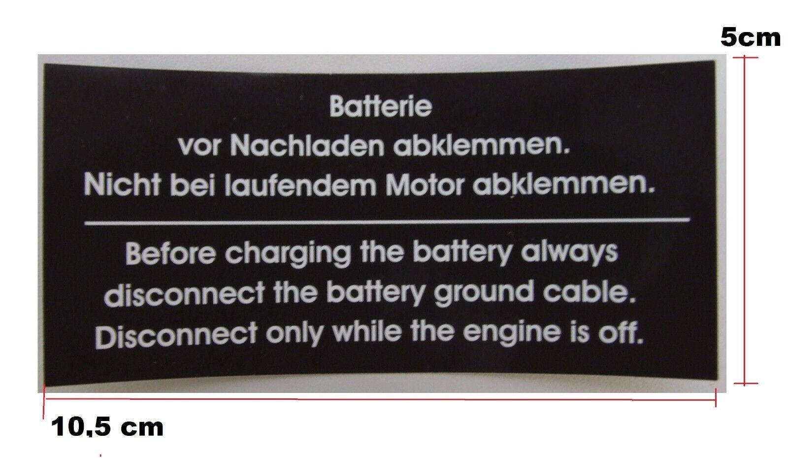 Sticker disconnect battery before recharging BMW E12 518 - M535i CS-23E12